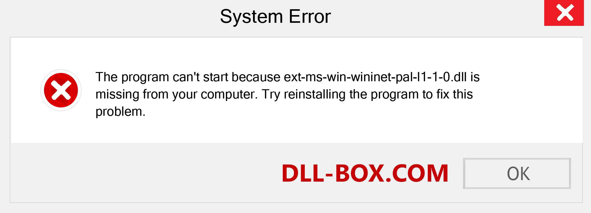  ext-ms-win-wininet-pal-l1-1-0.dll file is missing?. Download for Windows 7, 8, 10 - Fix  ext-ms-win-wininet-pal-l1-1-0 dll Missing Error on Windows, photos, images
