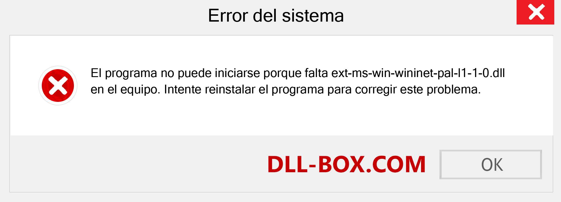¿Falta el archivo ext-ms-win-wininet-pal-l1-1-0.dll ?. Descargar para Windows 7, 8, 10 - Corregir ext-ms-win-wininet-pal-l1-1-0 dll Missing Error en Windows, fotos, imágenes